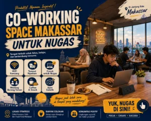 Co Working Space Makassar untuk Nugas