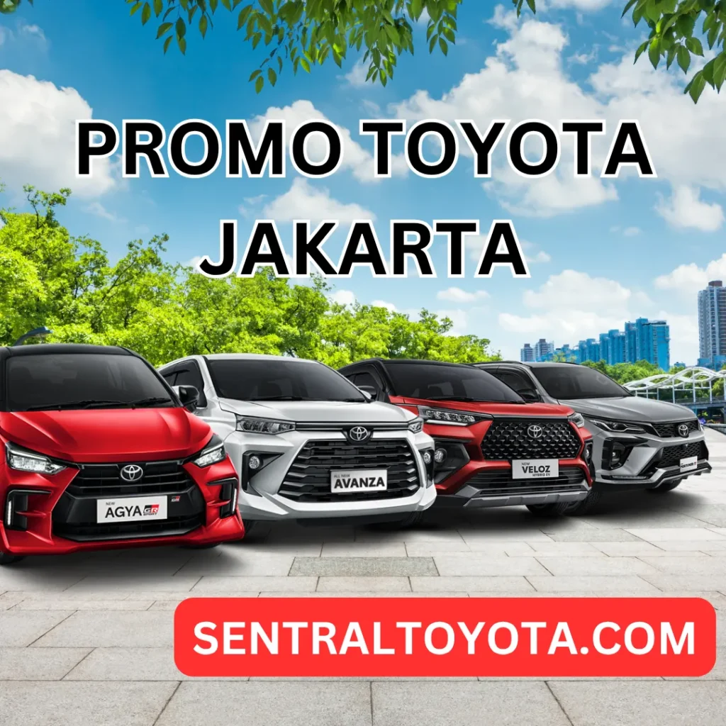 PROMO TOYOTA JAKARTA TERBARU