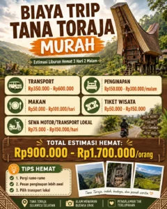 biaya trip tana toraja murah